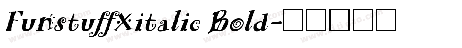 FunstuffXitalic Bold字体转换